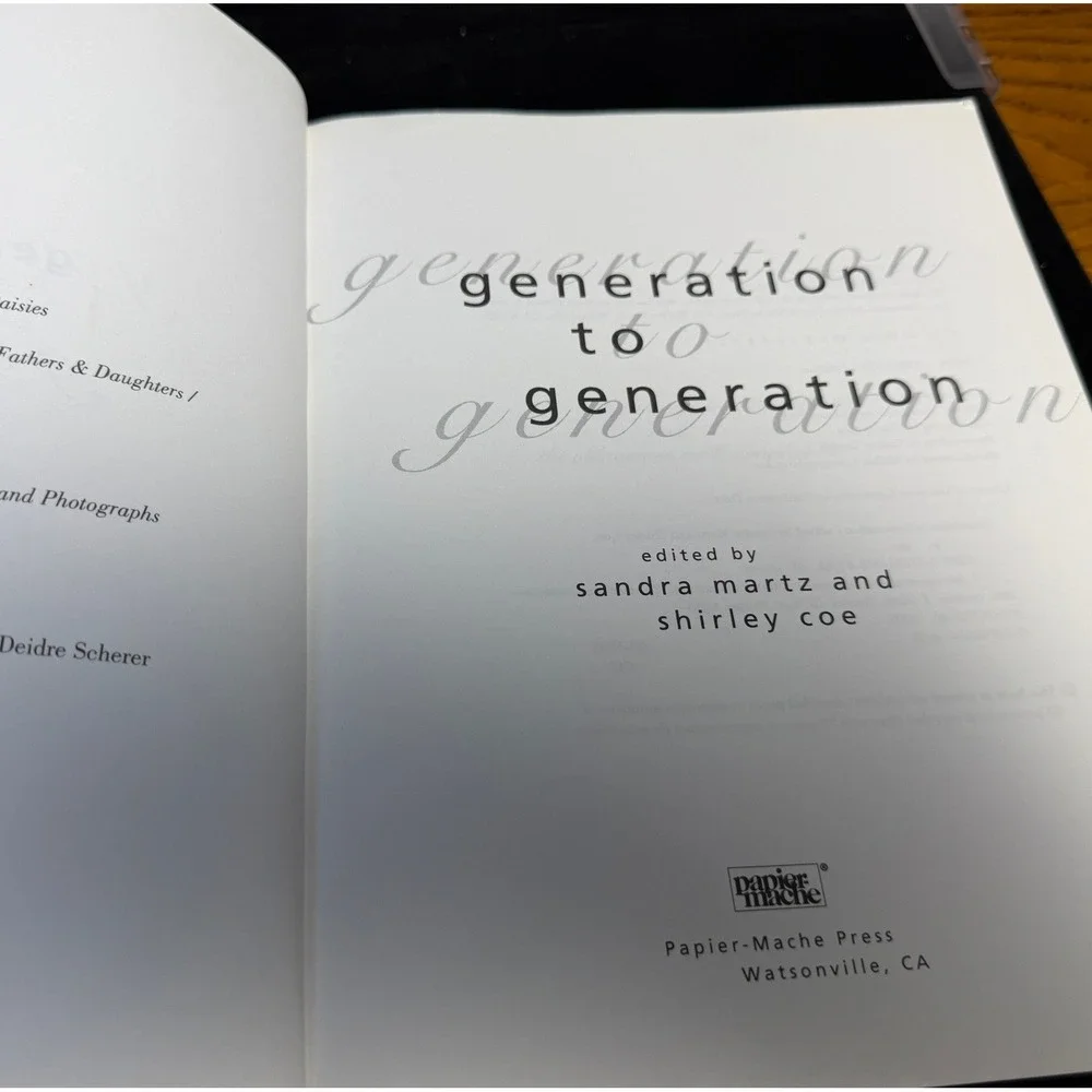 Generation to Generation: Sandra Martz, Shirley Coe, Anthology Paperback 1998